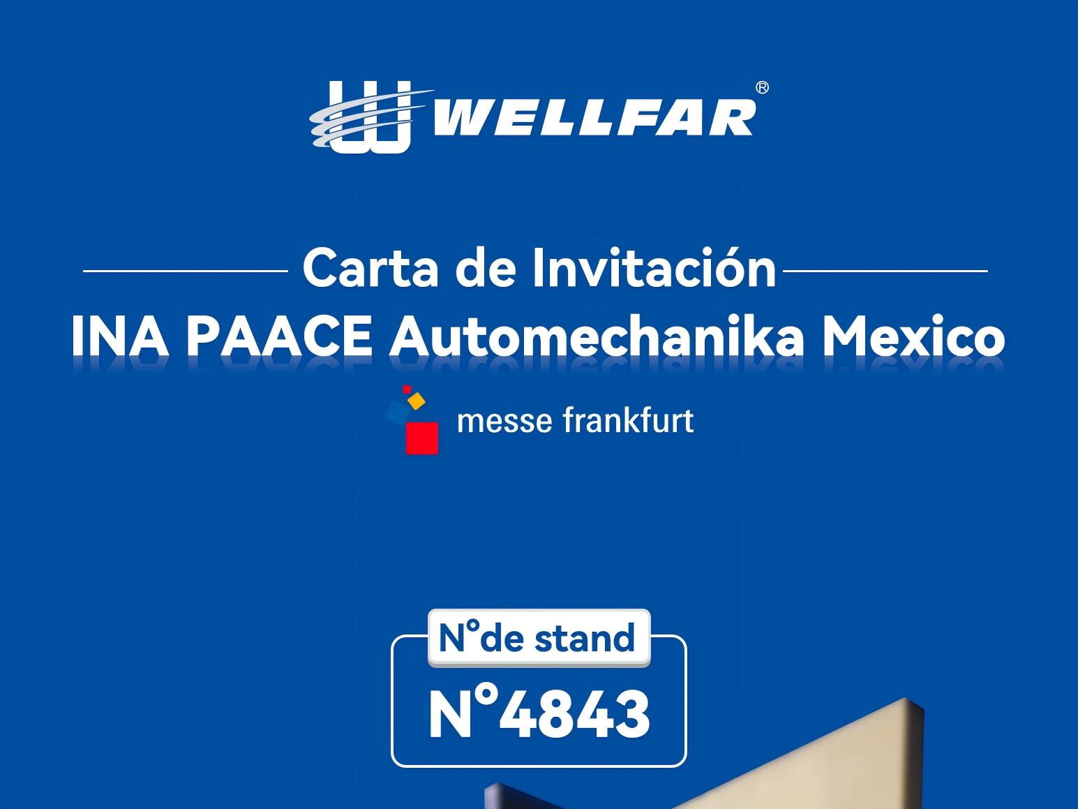 Wellfar Joins INA PAACE Automechanika Mexico 2025